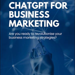 Leveraging ChatGPT for Business Marketing