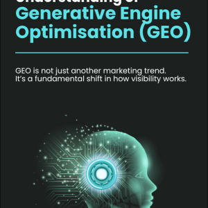 Understanding of Generative Engine Optimisation (GEO)